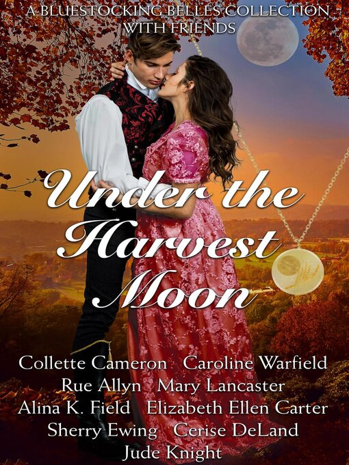 Title details for Under the Harvest Moon by Bluestocking Belles - Available